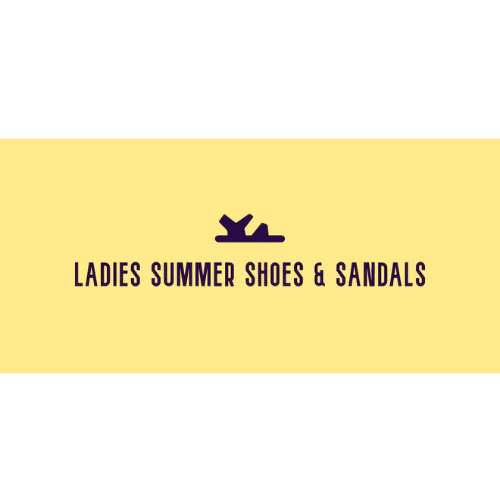 Ladies Summer Shoes & sandals